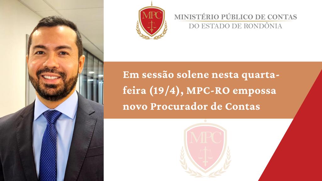 Em sessão solene nesta quarta feira 19 4 MPC RO empossa novo