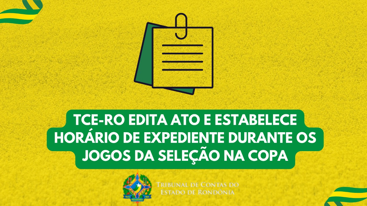 TCE-RO edita ato e estabelece horário de expediente durante os