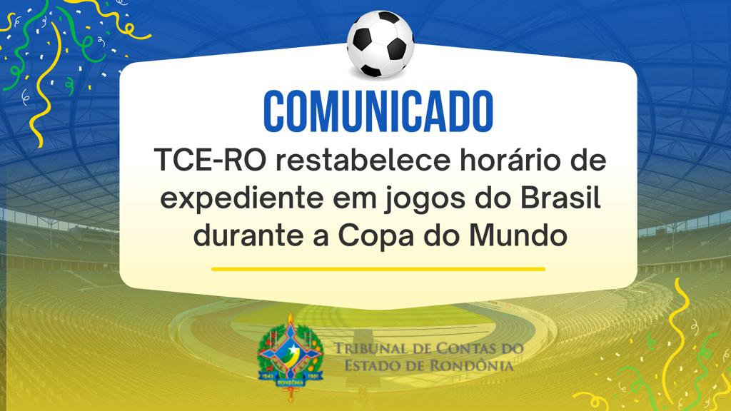 Copa do Mundo: Confira o expediente dos tribunais nos jogos do Brasil